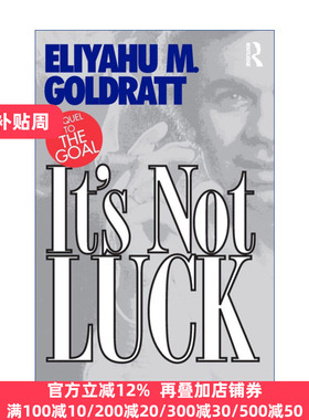 It's Not Luck 绝不是靠运气 企业管理小说 TOC制约法创始人艾利高德拉特