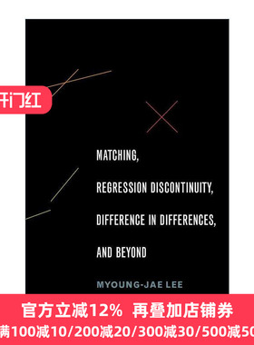 英文原版 Matching Regression Discontinuity Difference in Differences and Beyond 匹配 断点回归 双重差分及更多 应用经济学