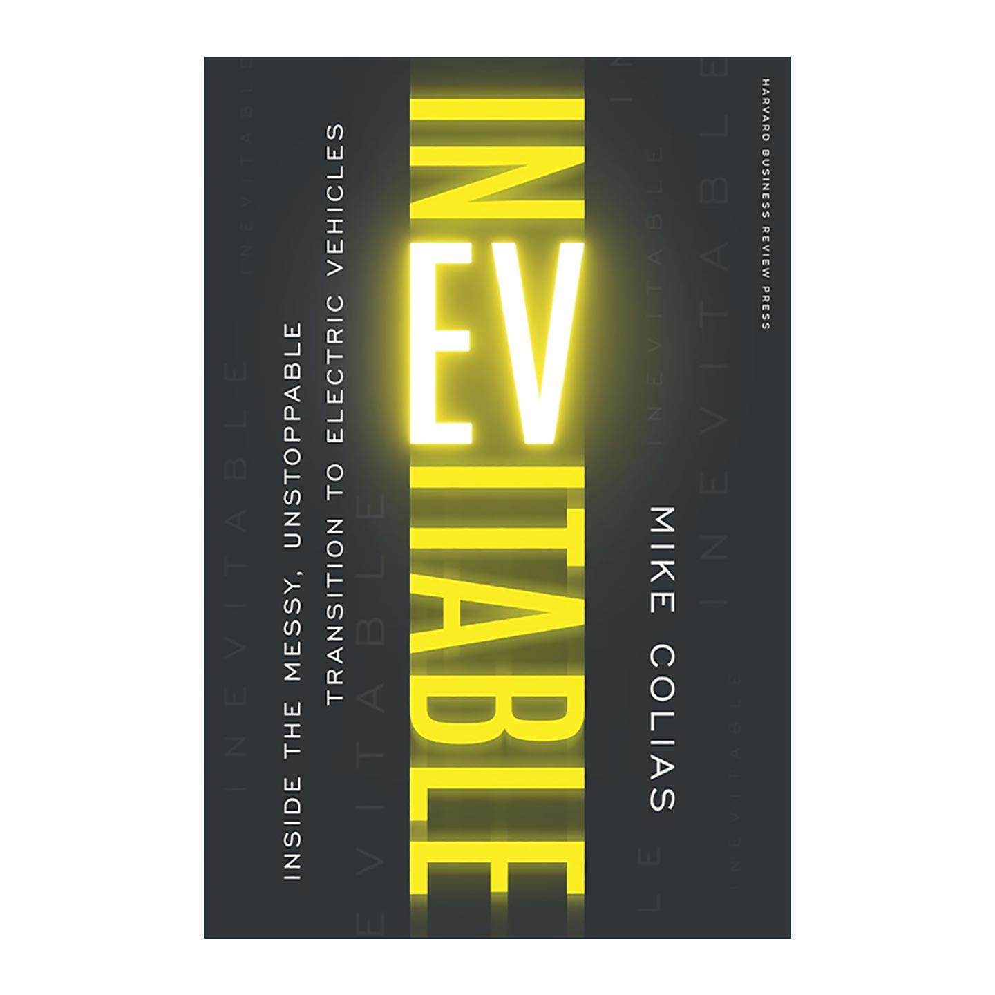 英文原版 Inevitable 不可避免 向混乱且不可阻挡的电动汽车过渡 转型 哈佛商业评论 精装 英文版 进口英语原版书籍