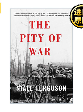 The Pity of War  战争的悲悯 哈佛大学历史系教授尼尔·弗格森