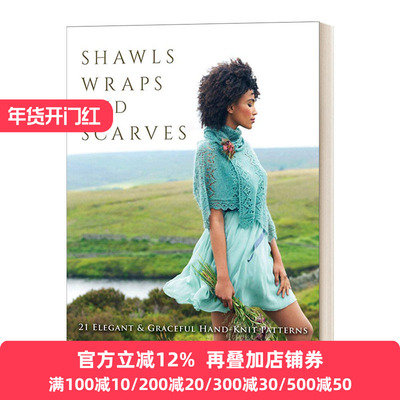 Shawls, Wraps, and Scarves 披肩和围巾的手工编织和图案书 英文原版