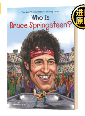 Who Is Bruce Springsteen? (Who Was?) 谁是布鲁斯斯普林斯汀？ 英文原版
