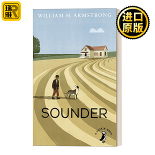 Sounder 大嗓门传奇 纽伯瑞金奖小说 Puffin儿童经典系列