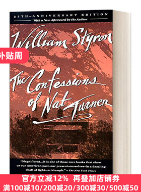 The Confessions of Nat Turner A Novel William Styron·