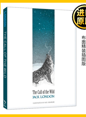 The Call of the Wild  杰克伦敦 野性的呼唤 Calla Editions 布面精装插图版