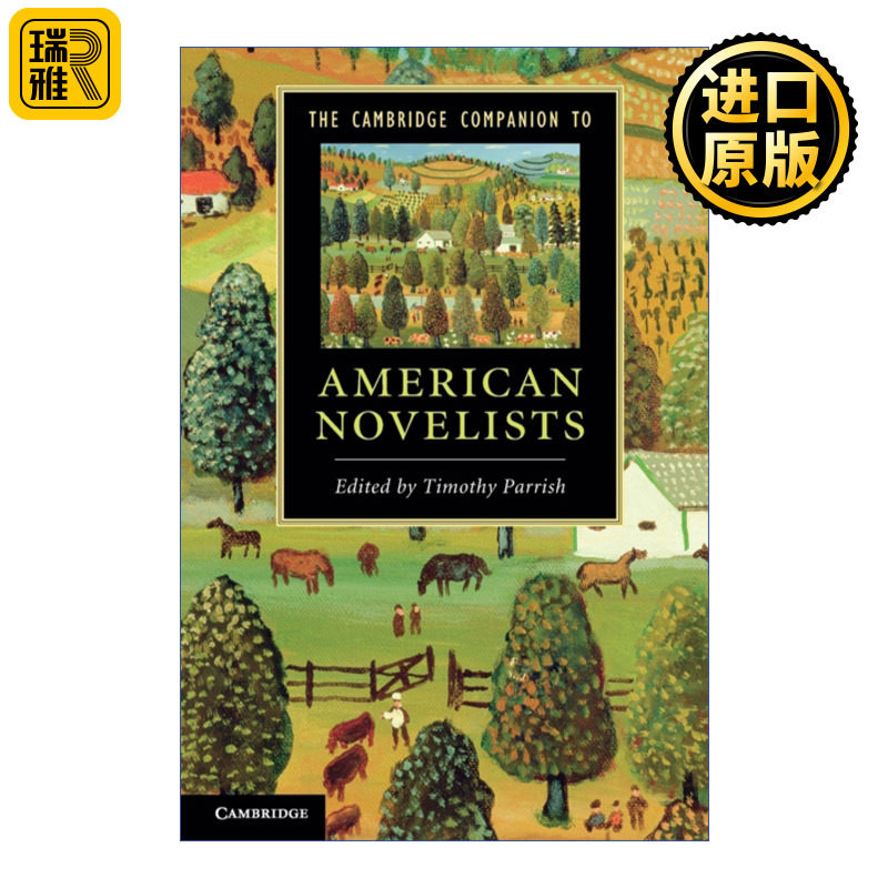 The Cambridge Companion to American Novelists 剑桥文学指南 美国小说家 马克吐温 伊迪丝华顿 威廉福克纳 薇拉卡瑟