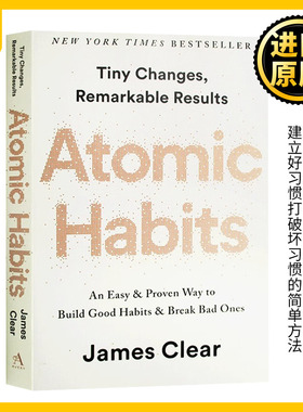原子习惯 英文原版 Atomic Habits 建立好习惯打破坏习惯的简单方法 by James Clear 微小习惯对生活的巨大影响力 进口英语书籍