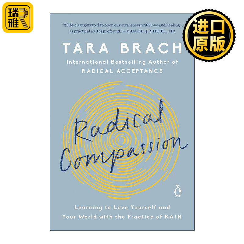 英文原版 Radical Compassion 激进的同情 通过RAIN实践学习爱自己世界 全然接受作者塔拉·布莱克 英文版 进口英语原版书籍