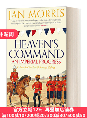 Heaven's Command 天堂的命令 不列颠治下的和平三部曲 简·莫里斯 Jan Morris