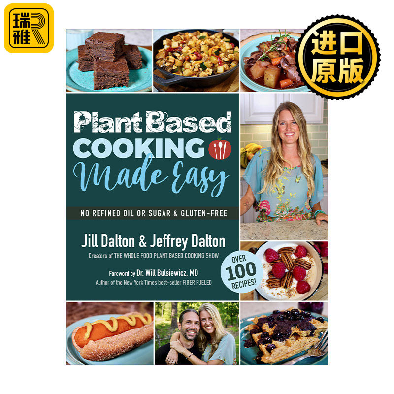 Plant Based Cooking Made Easy 简易植物性烹饪终极指南 健康素食食谱 Jill Dalton