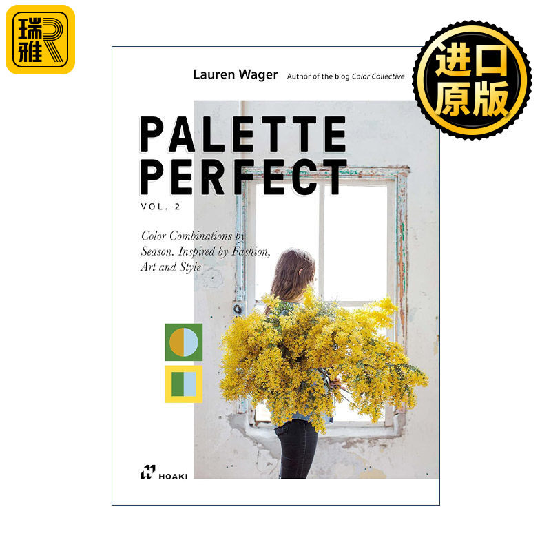Color Collective's Palette Perfect Vol. 2 彩色集合调色板第2卷  探索季节性色彩应用平面设计 Lauren Wager
