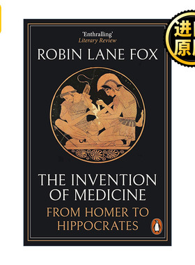 The Invention of Medicine 医学的产生 从荷马到希波克拉底