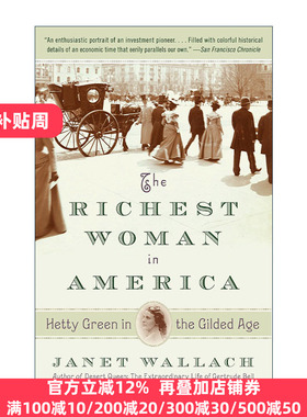 英文原版 The Richest Woman in America 镀金时代的海蒂·格林Hetty Green 美国女首富传记 Janet Wallach英文版进口英语原版书籍