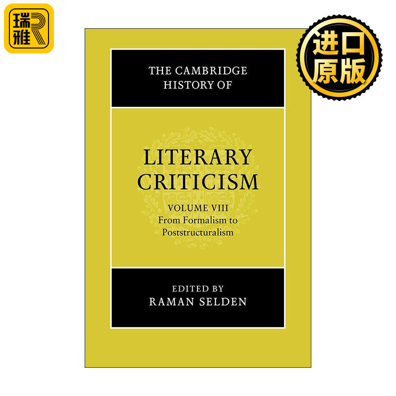 The Cambridge History of Literary Criticism 剑桥文学批评史 卷八 从形式主义到后结构主义