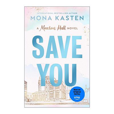 英文原版 Save You 贵族高中2 我们之间的鸿沟 Amazon爱情剧集Maxton Hall原著小说 Mona Kasten 英文版 进口英语原版书籍