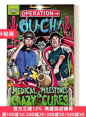 Operation Ouch: Medical Milestones and Crazy Cures 医学里程碑和疯狂疗法