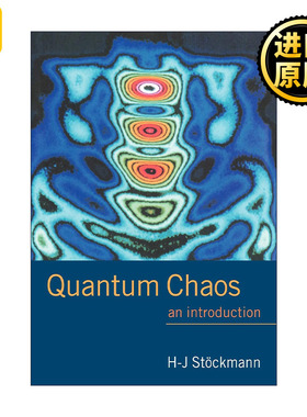 Quantum Chaos 量子混沌导读 Hans-Jürgen Stöckmann