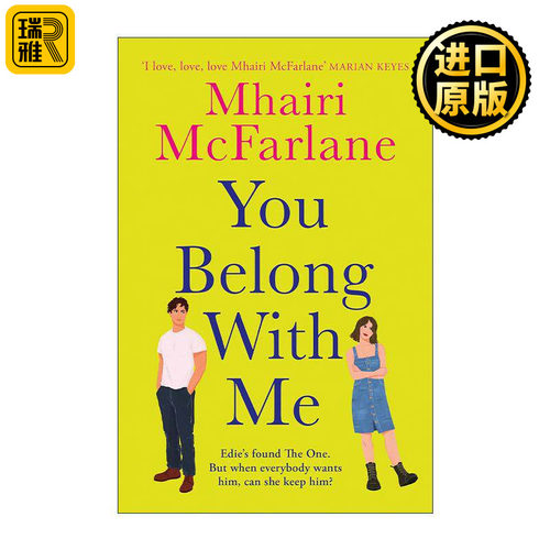 英文原版 You Belong with Me 你属于我 那女孩是谁续篇 Mhairi McFarlane畅销青春浪漫小说 英文版 进口英语原版书籍