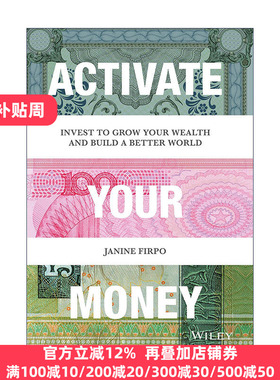 Activate Your Money 激活你的钱 用投资手段增加财富并建设更好的世界 精装