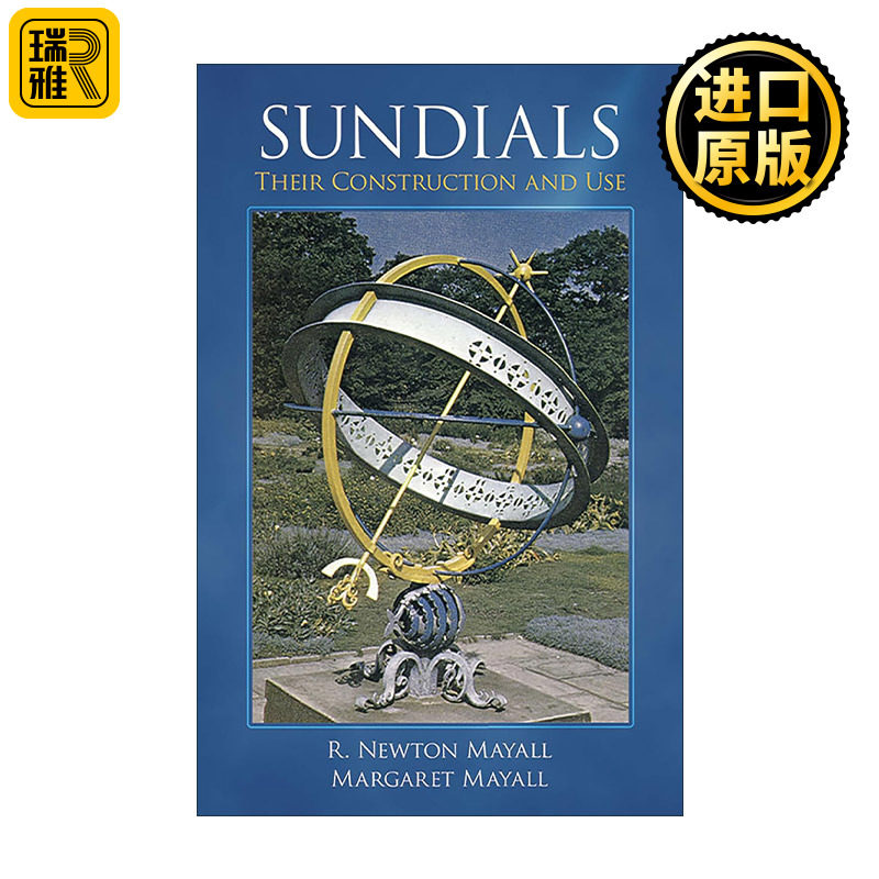 Sundials 日晷的构造及其应用 插图指南 R. Newton Mayall