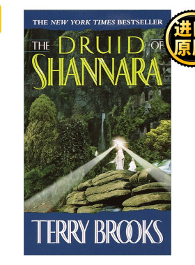 The Druid of Shannara (The Heritage of Shannara 02) 沙娜拉遗产系列2 沙娜拉的德鲁伊 奇幻冒险小说 Terry Brooks
