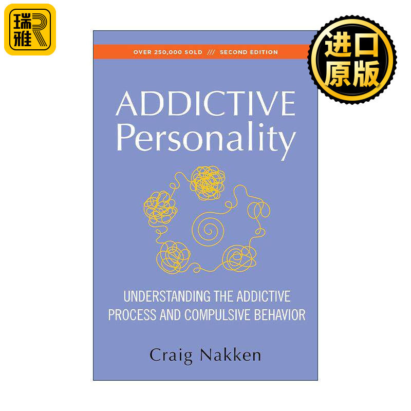 英文原版 The Addictive Personality 上瘾人格 理解上瘾过程与强迫行为 英文版 进口英语原版书籍