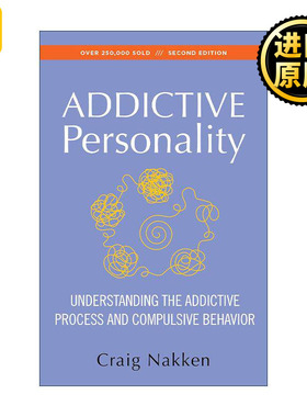 英文原版 The Addictive Personality 上瘾人格 理解上瘾过程与强迫行为 英文版 进口英语原版书籍
