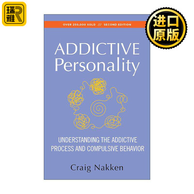 英文原版 The Addictive Personality 上瘾人格 理解上瘾过程与强迫行为 英文版 进口英语原版书籍
