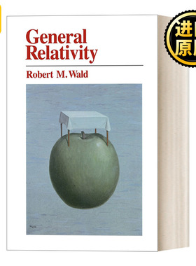 General Relativity 广义相对论 Robert M. Wald