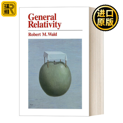General Relativity 广义相对论 Robert M. Wald