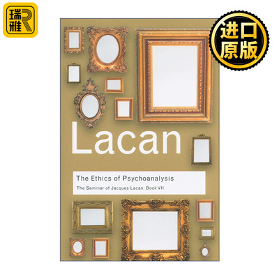 英文原版 The Ethics of Psychoanalysis Routledge Classics
