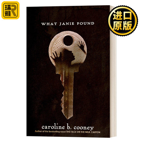 What Janie Found 牛奶盒上的那张照片04 青少年侦探推理悬疑家庭小说 Caroline B. Cooney