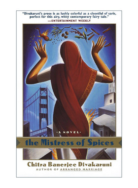 The Mistress of Spices 香料情妇 Chitra Banerjee Divakaruni 英文原版 进口英语书籍