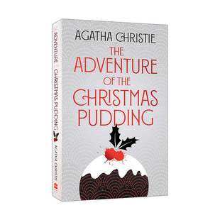 英文原版小说 The Adventure Of The Christmas Pudding 雪地上的女尸 大侦探波洛 马普尔小姐系列短篇合集 精装特别封面 进口书