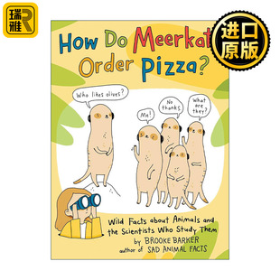 猫鼬如何订比萨 布鲁克巴克 漫画图像小说 冷知识 关于动物和动物研究者 Pizza? Order Meerkats How 英文原版