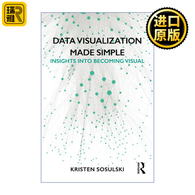 Data Visualization Made Simple 数据可视化让一切变得简单 洞察可视化