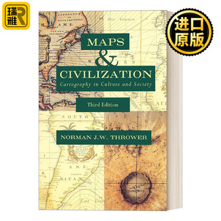 Third 文明史 Maps Civilization Thrower 进口英语书籍 英文原版 Edition and 古根汉姆奖得主Norman 制图学 地图 英文版