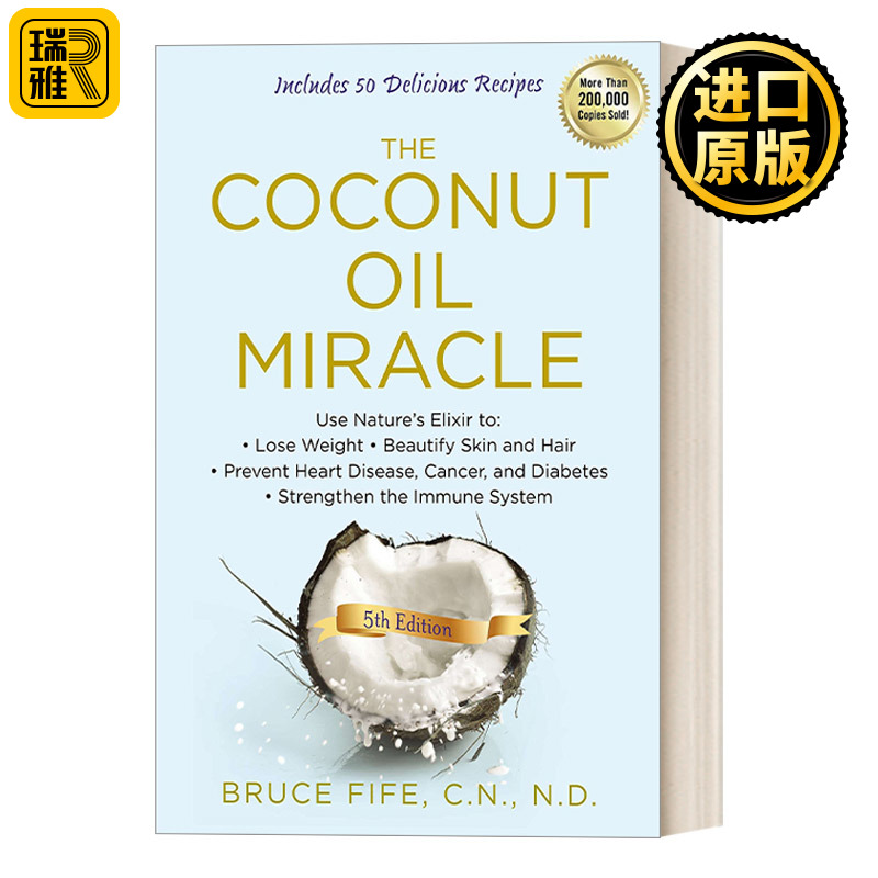 英文原版 The Coconut Oil Miracle, Fifth Edition Bruce Fife