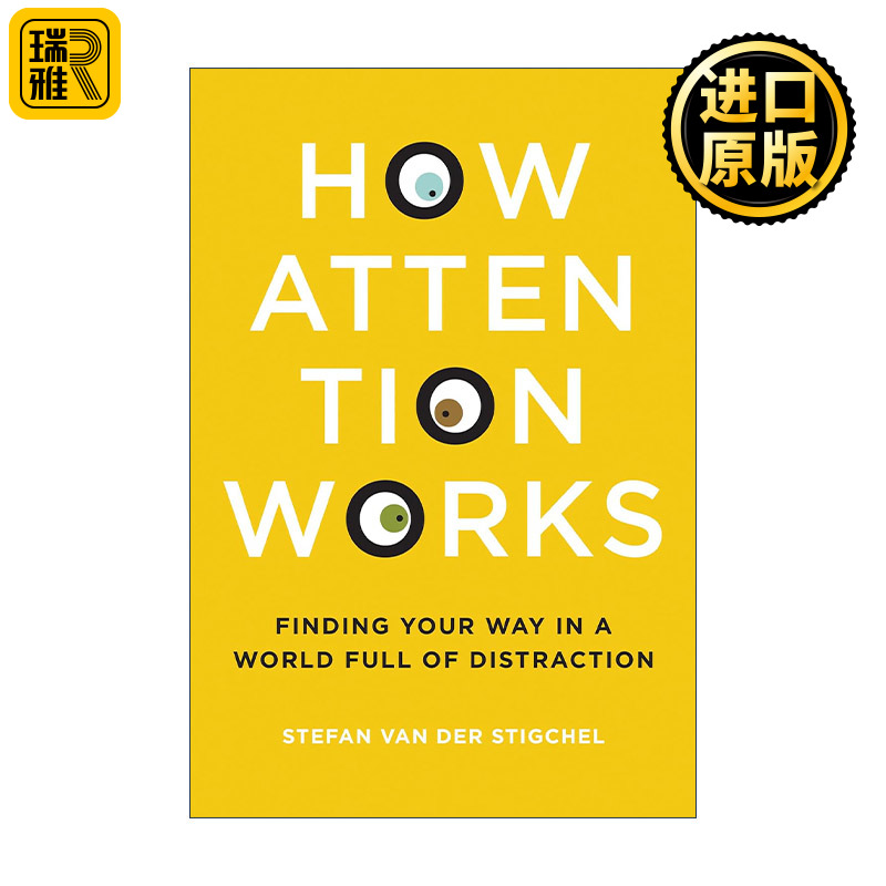 我们被偷走的注意力 英文原版 How Attention Works (The MIT Press) 认知心理学教授斯特凡·范德斯蒂格谢尔 精装 进口英语原版书