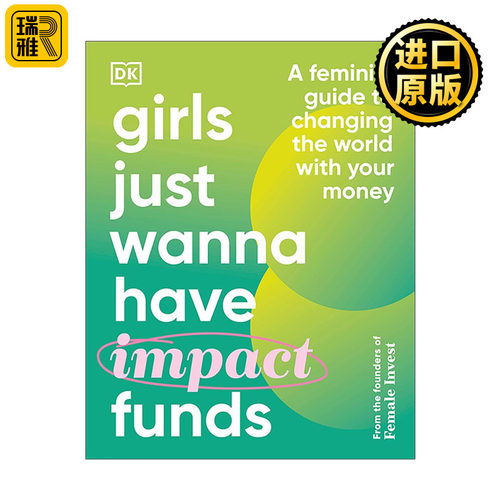 英文原版 Girls Just Wanna Have Impact Funds 影响力基金 女权主义指南 精装 英文版 进口英语原版书籍