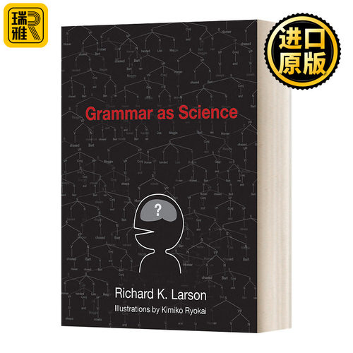 Grammar as Science (The MIT Press) 作为科学的语法 英文原版