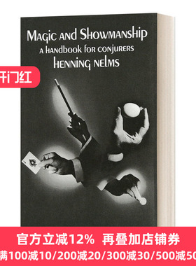 英文原版 Magic and Showmanship A Handbook for Conjurers 魔术和表演技巧 魔术师手册 英文版 Henning Nelms 进口英语原版书籍