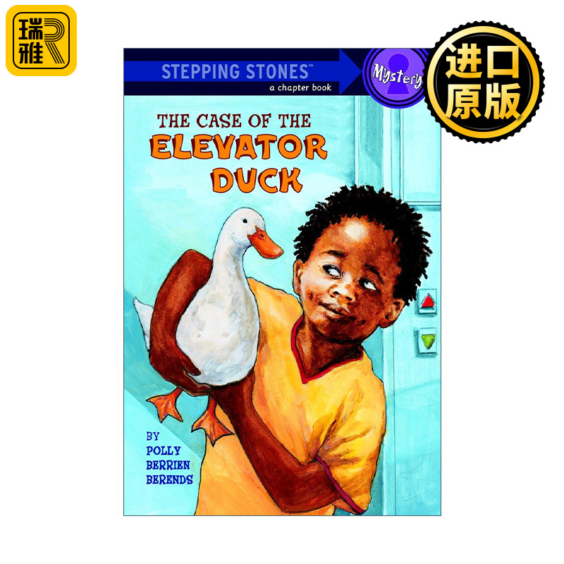 The Case of the Elevator Duck (A Stepping Stone Book) 电梯鸭子事件