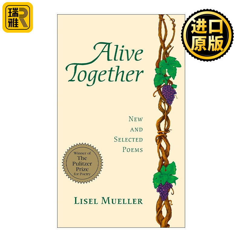 Alive Together 一起活着 丽泽·穆勒新诗选 普利策诗歌奖得主