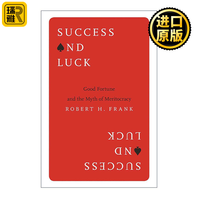 英文原版 Success and Luck 成功与运气 好运与精英社会的神话 康奈尔大学经济学管理学教授罗伯特·弗兰克 进口英语原版书籍