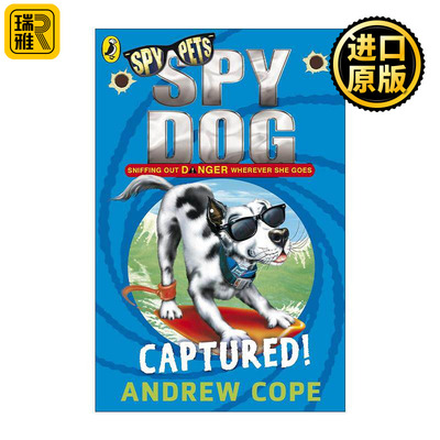 英文原版 Spy Dog: Captured! 狗狗特工2 Andrew Cope畅销动物冒险小说 英文版 进口英语原版书籍