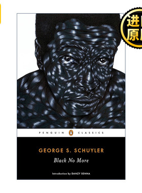 Black No More 黑色不再 George S. Schuyler科幻小说 企鹅黑经典