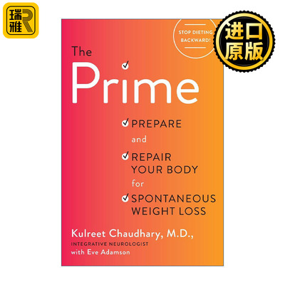 The Prime 首要 为自然减重准备并修复好你的身体 减肥指南 肠道健康 Kulreet Chaudhary 精装