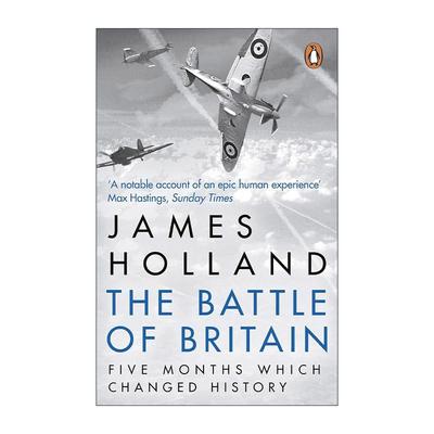 英文原版 The Battle of Britain 不列颠之战 改变历史的五个月 James Holland 英文版 进口英语原版书籍