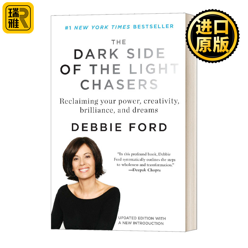 追光者的黑暗面 英文原版 The Dark Side of the Light Chasers 英文版 Debbie Ford 进口英语原版书籍